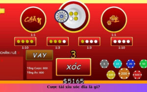Cược tài xỉu xóc đĩa là gì