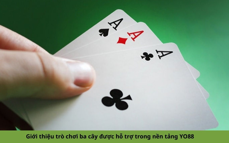 Giới thiệu trò chơi ba cây được hỗ trợ trong nền tảng YO88